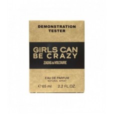 Tester Zadig & Voltaire Girls Can Be Crazy (L) 65 ml edp